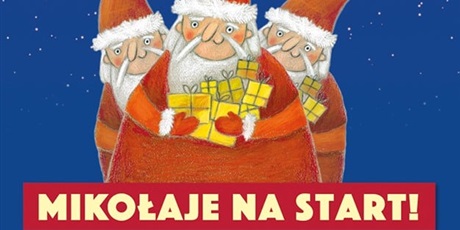 Powiększ grafikę: Plakat "Mikołaje na Start"