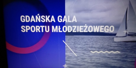 Powiększ grafikę: Gdańska Gala Sportu Młodzieżowego