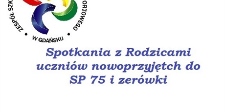 Powiększ grafikę: spotkania-z-rodzicami-uczniow-nowoprzyjetych-do-sp-75-i-oddzialu-0-692424.jpg