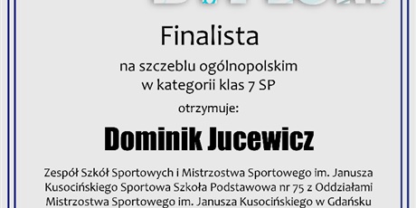Powiększ grafikę: Dyplom dla Dominika Jucewicza