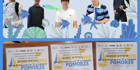 Powiększ grafikę: sukces-naszych-uczniow-w-v-krajowym-konkursie-wiedzy-o-morzu-623802.jpg