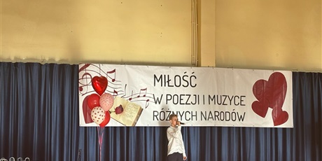 Powiększ grafikę: Wojewódzki Konkurs Miłość w Poezji i Muzyce Różnych Narodów - etap wojewódzki