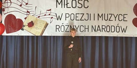 Powiększ grafikę: Wojewódzki Konkurs Miłość w Poezji i Muzyce Różnych Narodów - etap wojewódzki