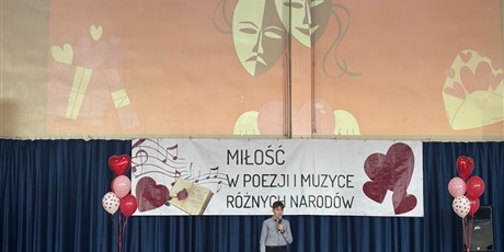 Powiększ grafikę: etap powiatowy- Wojewódzki Konkurs Miłość w Poezji i Muzyce Różnych Narodów 