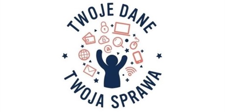 Powiększ grafikę: Twoje dane – Twoja sprawa