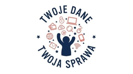 "Twoje dane - Twoja sprawa" twoje-dane-twoja-sprawa-227868.jpg
